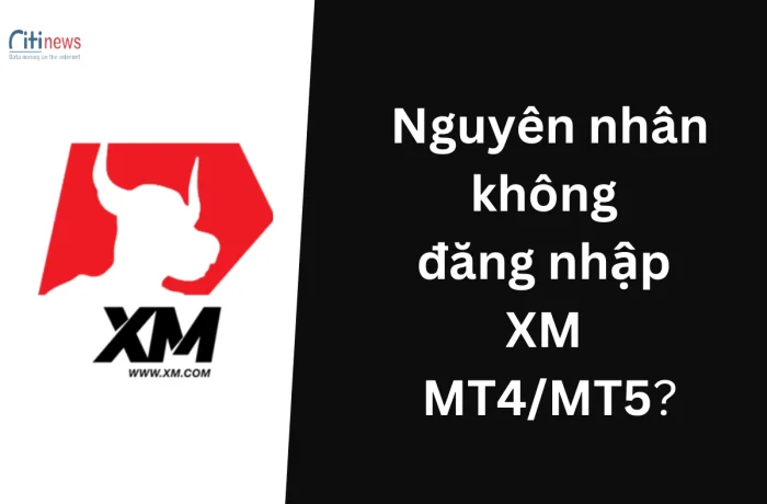 khong-dang-nhap-xm-mt4mt5-1-1