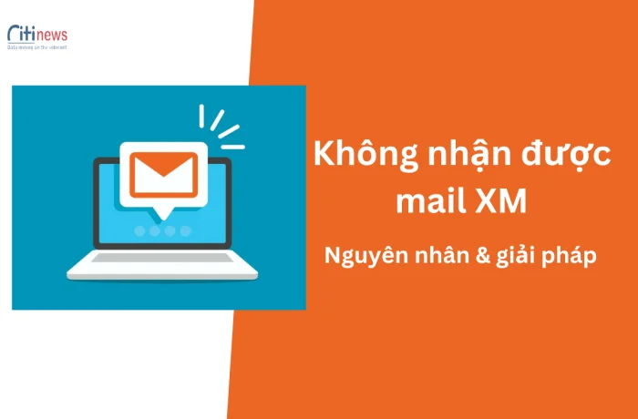 khong-nhan-duoc-mail-xm-1
