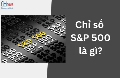 chi-so-sp-500-la-gi