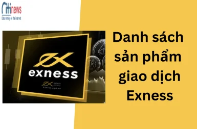 danh-sach-san-pham-giao-dich-exness