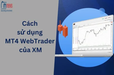 cach-su-dung-mt4-webtrader-cua-xm