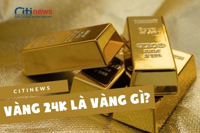 vang-24k-la-gi