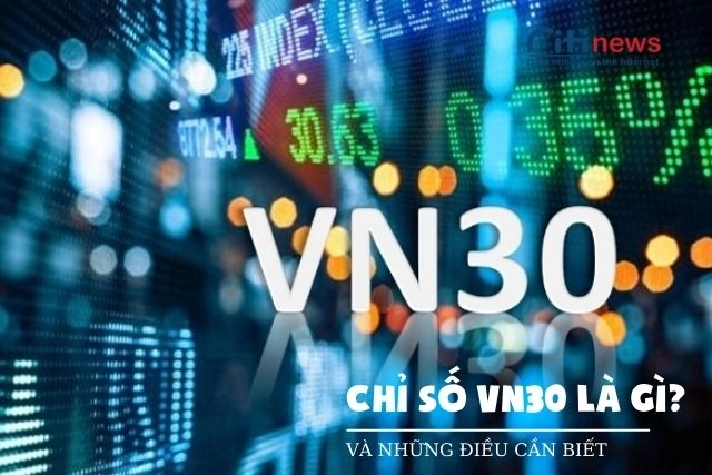 chi-so-vn30-la-gi