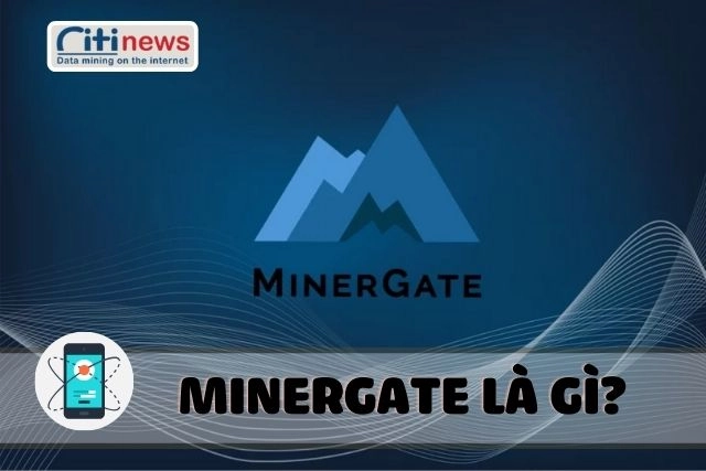 minergate-la-gi