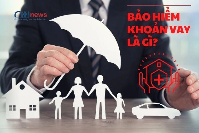 bao-hiem-khoan-vay-la-gi