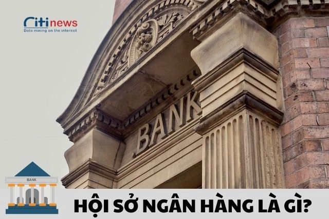 hoi-so-ngan-hang-la-gi