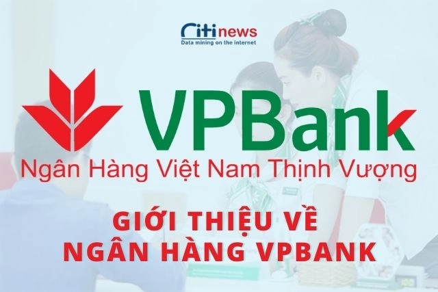gioi-thieu-ve-ngan-hang-vpbank