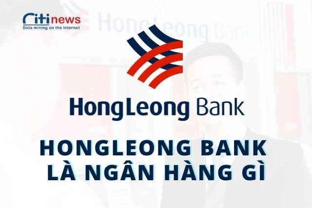 hongleong-bank-la-ngan-hang-gi