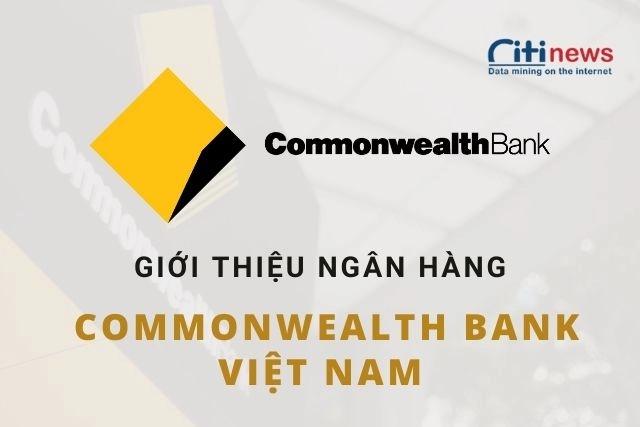 gioi-thieu-ve-ngan-hang-commonwealth-bank