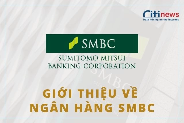 gioi-thieu-ve-ngan-hang-smbc