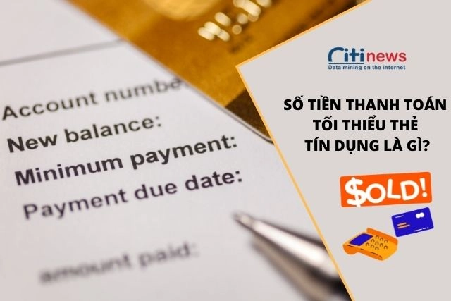 thanh-toan-toi-thieu-the-tin-dung-la-gi