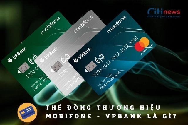 the-dong-thuong-hieu-mobifone-vpbank-la-gi