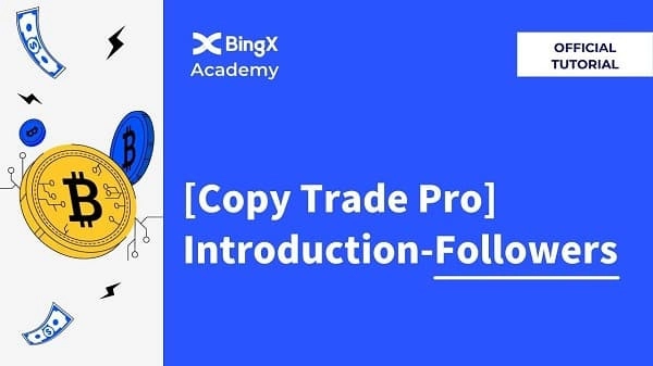 00-bingx-copy-trading-01-1663259455