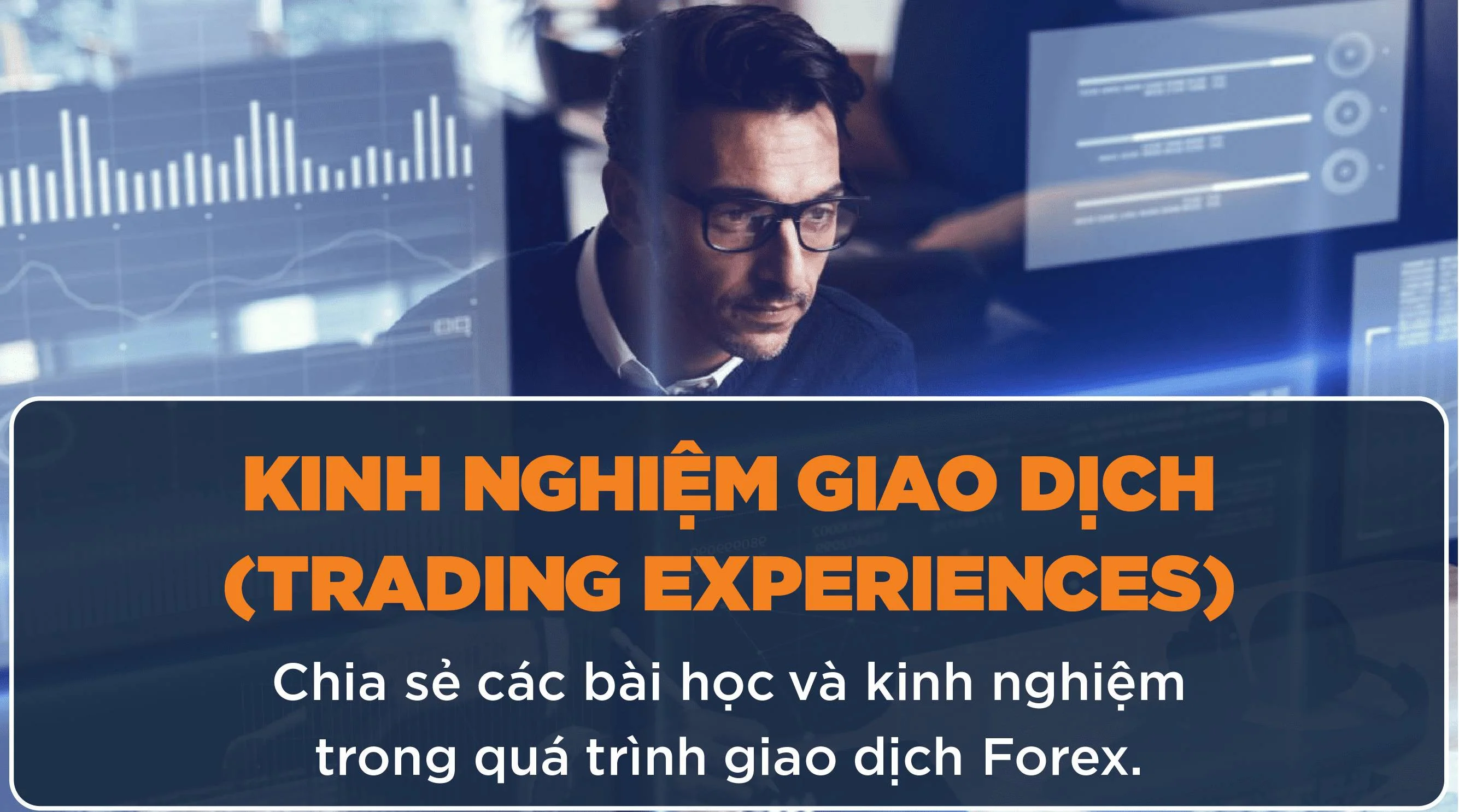 kinh-nghiem-trade-forex