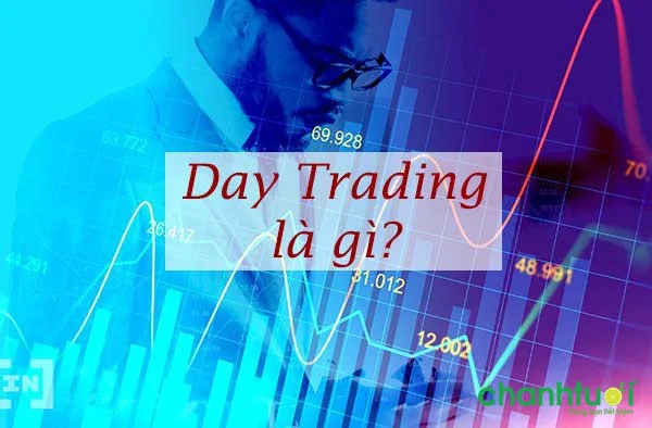 day-trading-la-gi-a