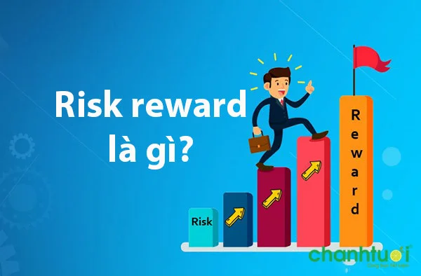 risk-reward-la-gi-5