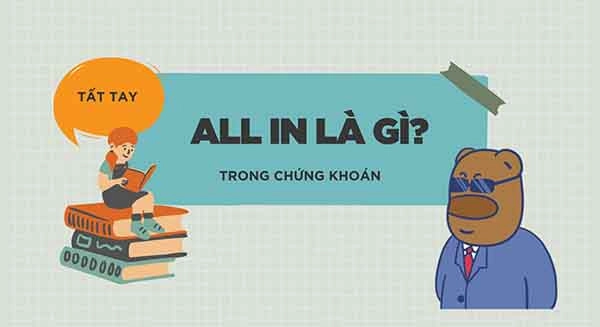 all-in-la-gi-trong-chung-khoan-1