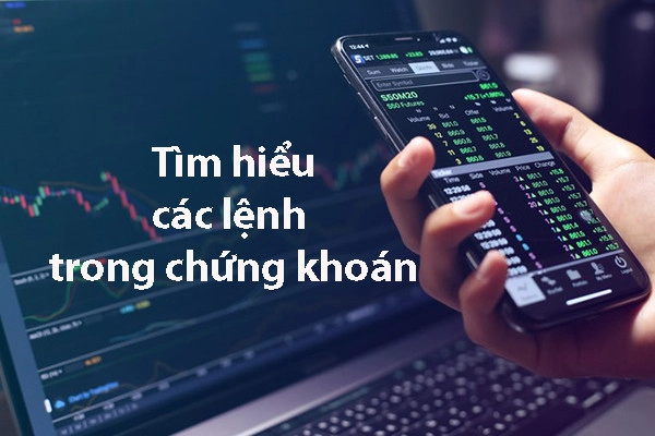 cac-lenh-trong-chung-khoan-2