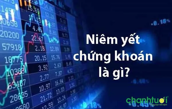 niem-yet-chung-khoan-la-gi