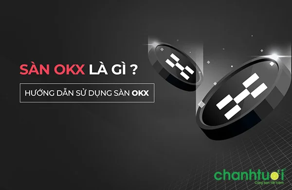okx-la-gi-11