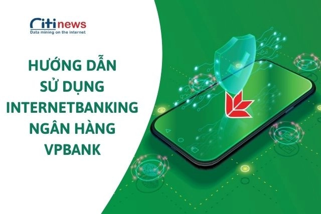 dich-vu-internet-banking-cua-vpbank