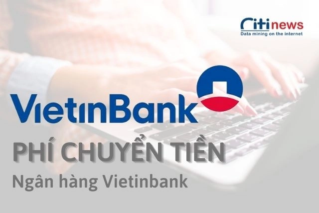 phi-chuyen-tien-vietinbank
