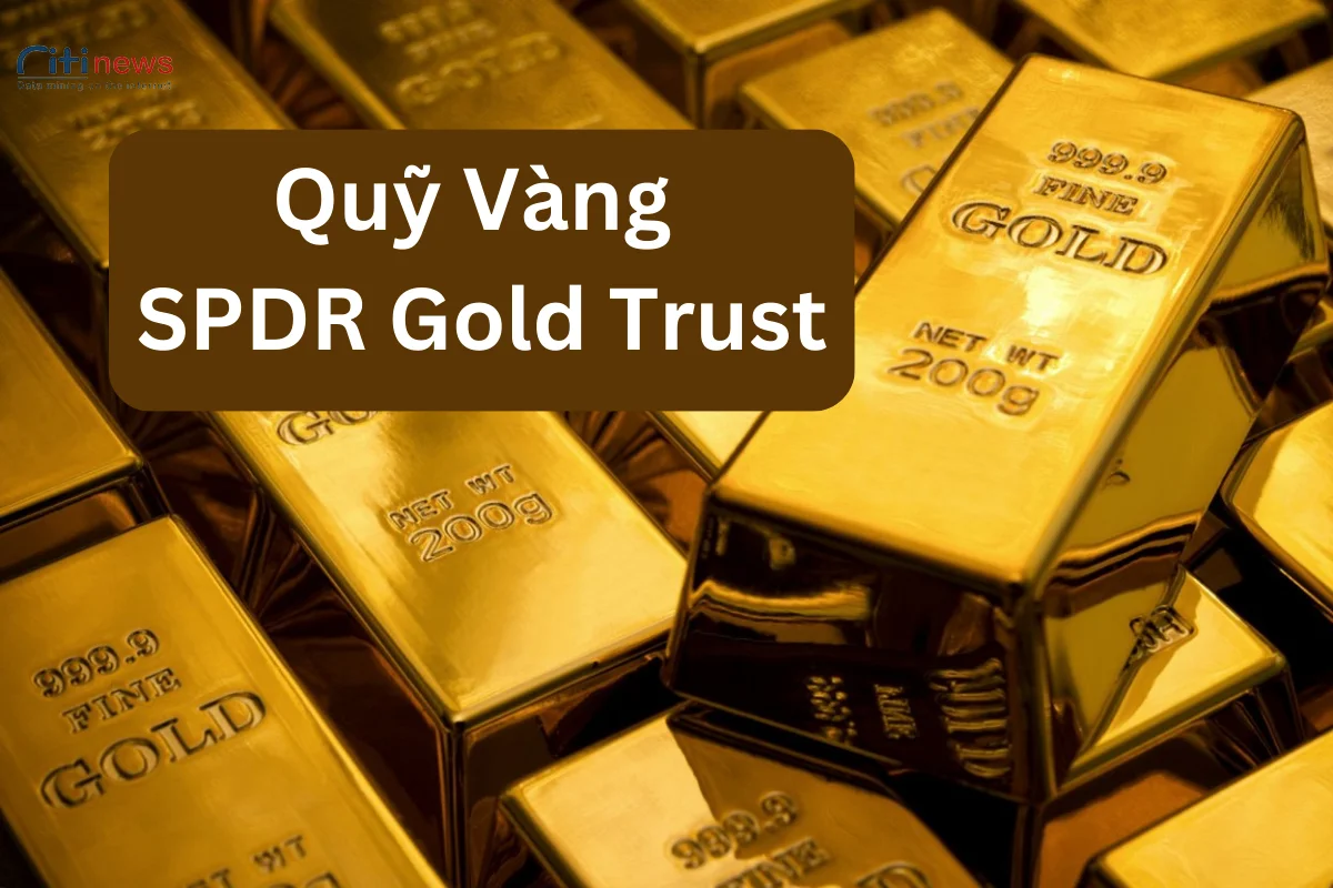 quy-vang-spdr-gold-trust-1