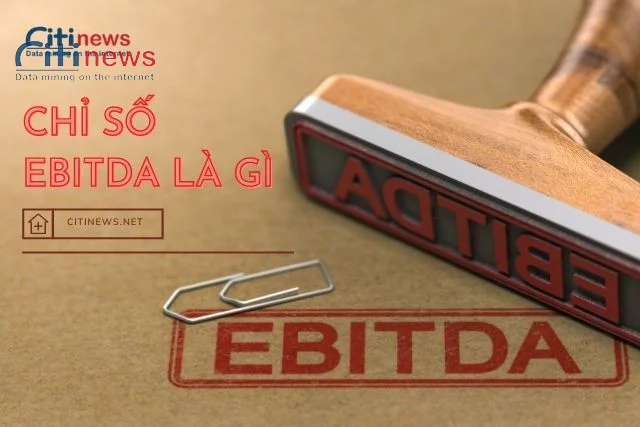chi-so-ebitda-la-gi-1